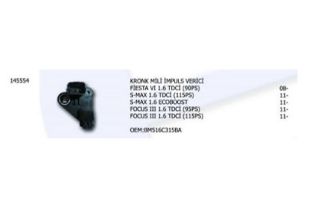 KRANK MILI IMPULS EMICI-(FORD: FIESTA VI "1.6 TDCI" 08>/ S-MAX "1.6 TDCI" / FOCUS III "1.6 TDCI" 11>) resmi