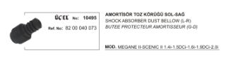 AMORTİSÖR TOZ KÖRÜĞÜ ÖN SAĞ SOL MEGANE II SCENİC II resmi