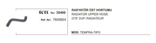 RADYATÖR HORTUMU ÜST 35400 TEMPRA TİPO 1.6 KARBÜRATÖR 90 96 7609904 resmi