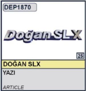 YAZI .. ARKA DOĞAN SLX YAZISI ... ( DOĞAN - SLX ) resmi